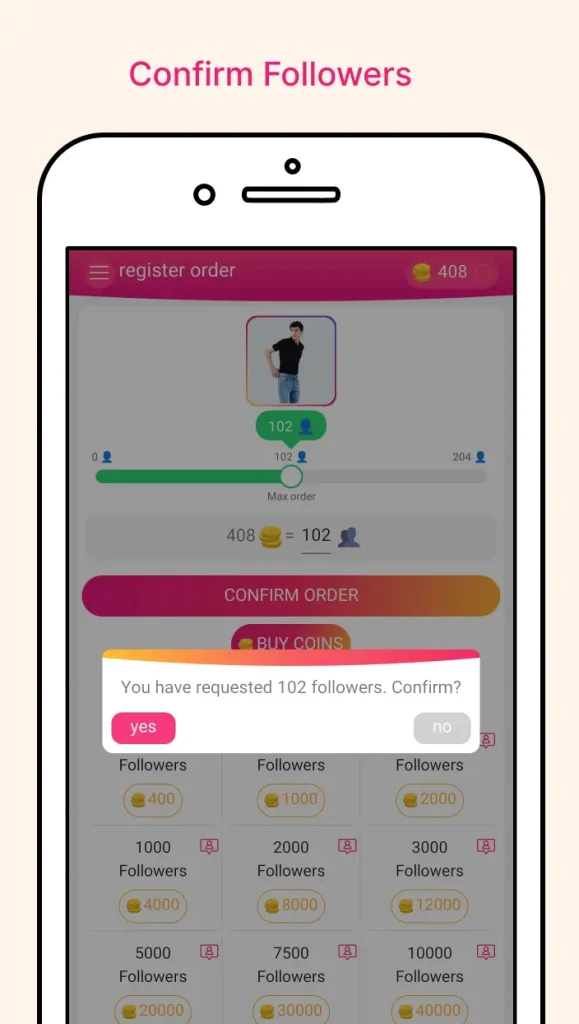 confirm followers in instaup apk