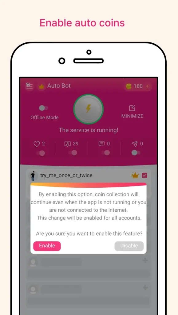Enable auto coins in InstaUp APK